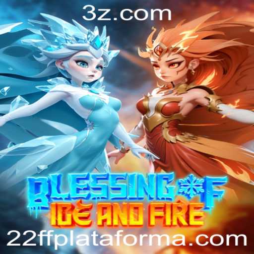 Explorando o Universo de BlessingofIceandFire: Inovação na Plataforma 22ff