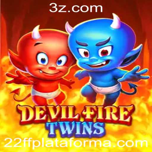 DevilFireTwins: Uma Nova Aventura na Plataforma 22ff