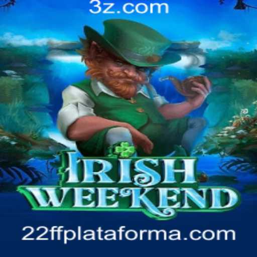 Experimente a Aventura Única de IrishWeekend: Um Jogo Inovador na Plataforma 22ff
