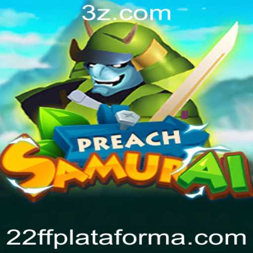 Explorando PreachSamurai: A Nova Aventura Inovadora na Plataforma 22ff